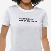 Camiseta Frase, decepcionou